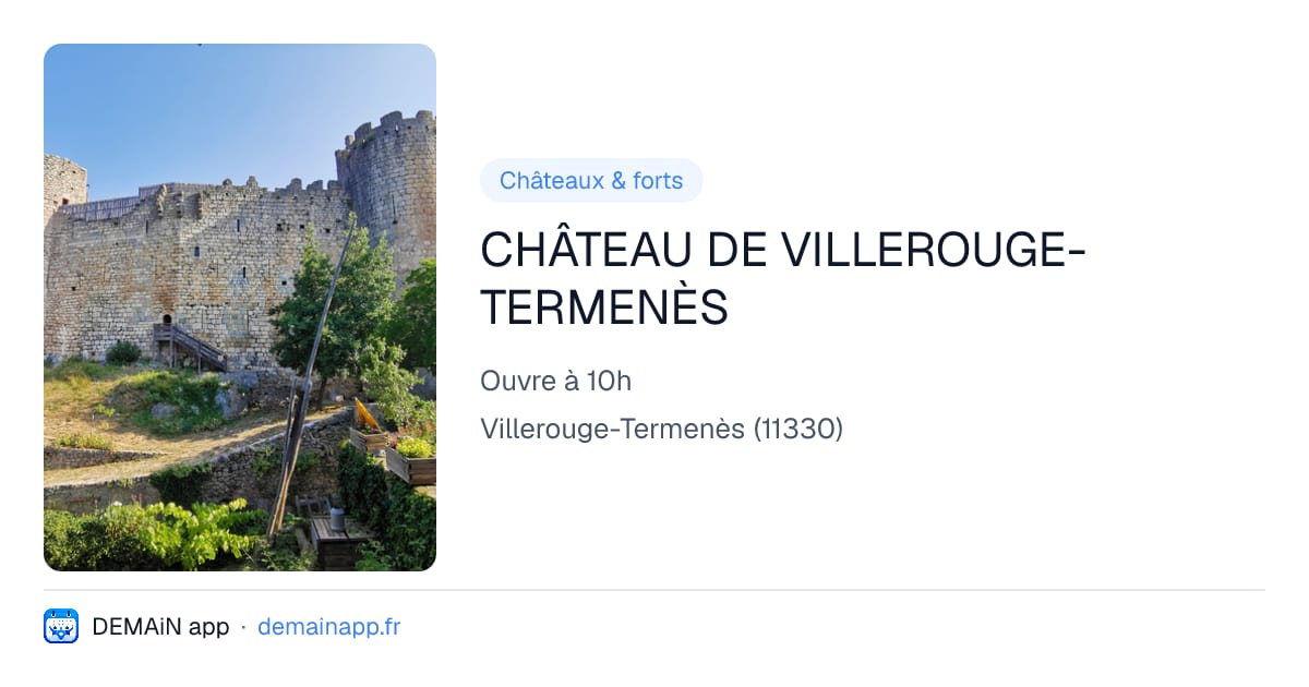 CHÂTEAU DE VILLEROUGE-TERMENÈS — Villerouge-Termenès