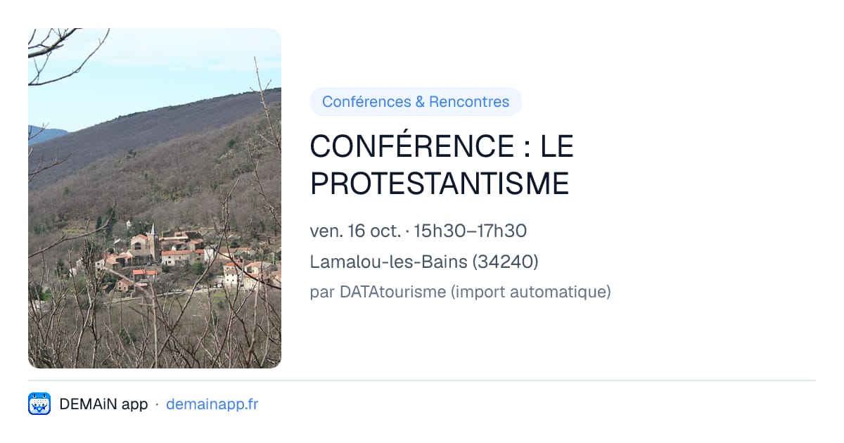 CONFÉRENCE : LE PROTESTANTISME — Lamalou-les-Bains