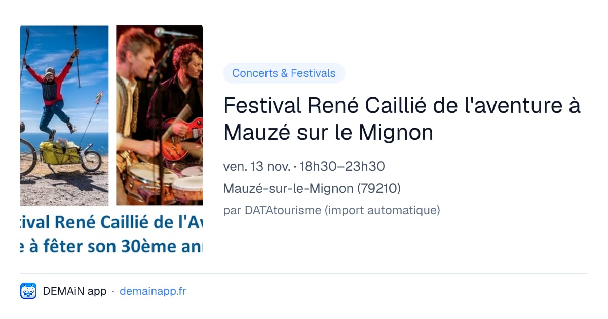 Festival René Caillié de l'aventure à Mauzé sur le Mignon — Mauzé-sur-le-Mignon