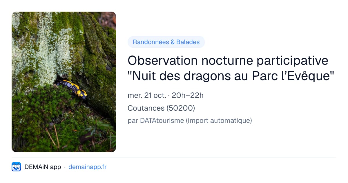 Observation nocturne participative "Nuit des dragons au Parc l’Evêque" — Coutances