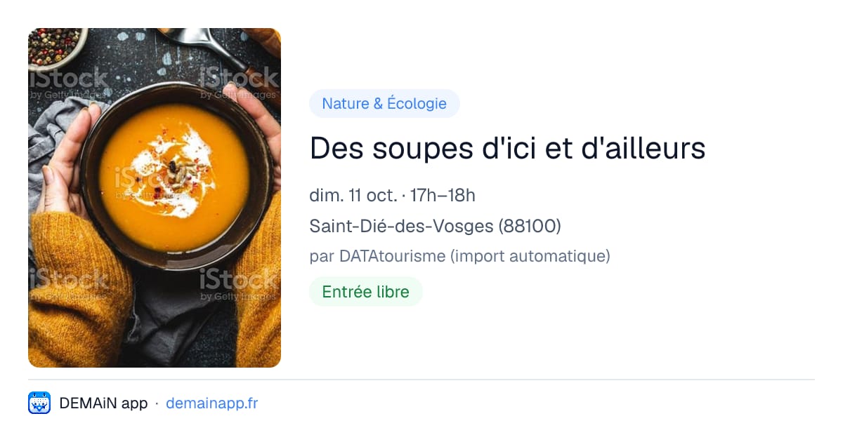 Des soupes d'ici et d'ailleurs — Saint-Dié-des-Vosges