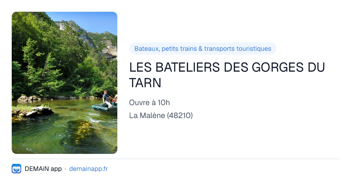 LES BATELIERS DES GORGES DU TARN — La Malène