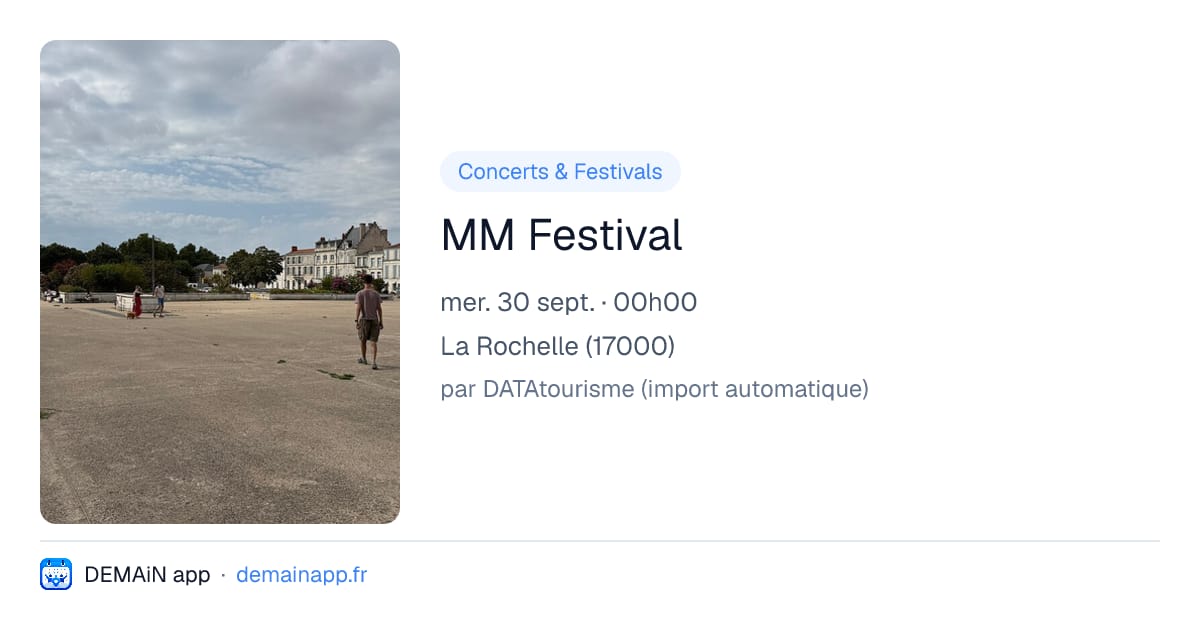 MM Festival — La Rochelle