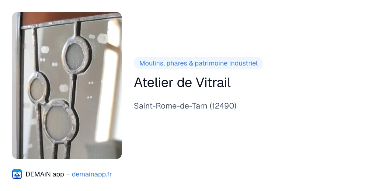 Atelier de Vitrail — Saint-Rome-de-Tarn