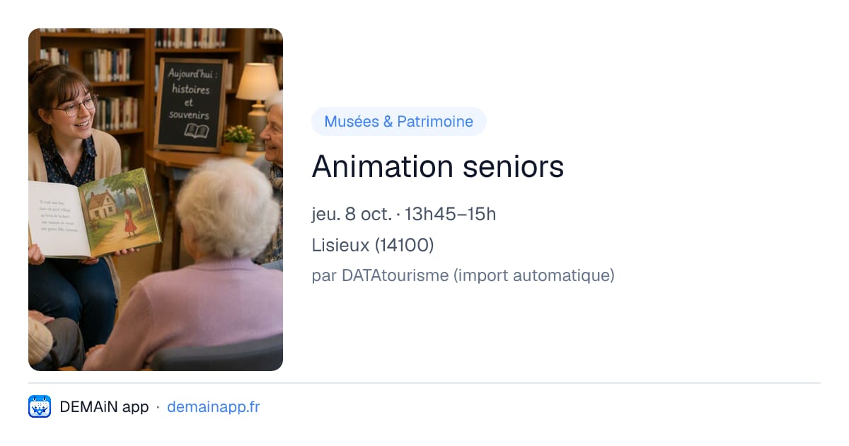 Animation seniors — Lisieux