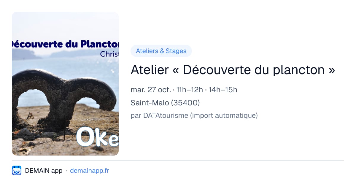 Atelier « Découverte du plancton » — Saint-Malo