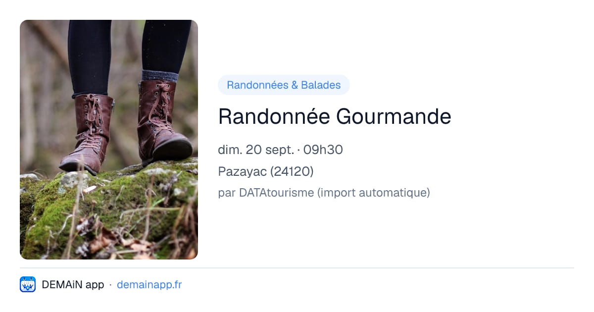 Randonnée Gourmande — Pazayac