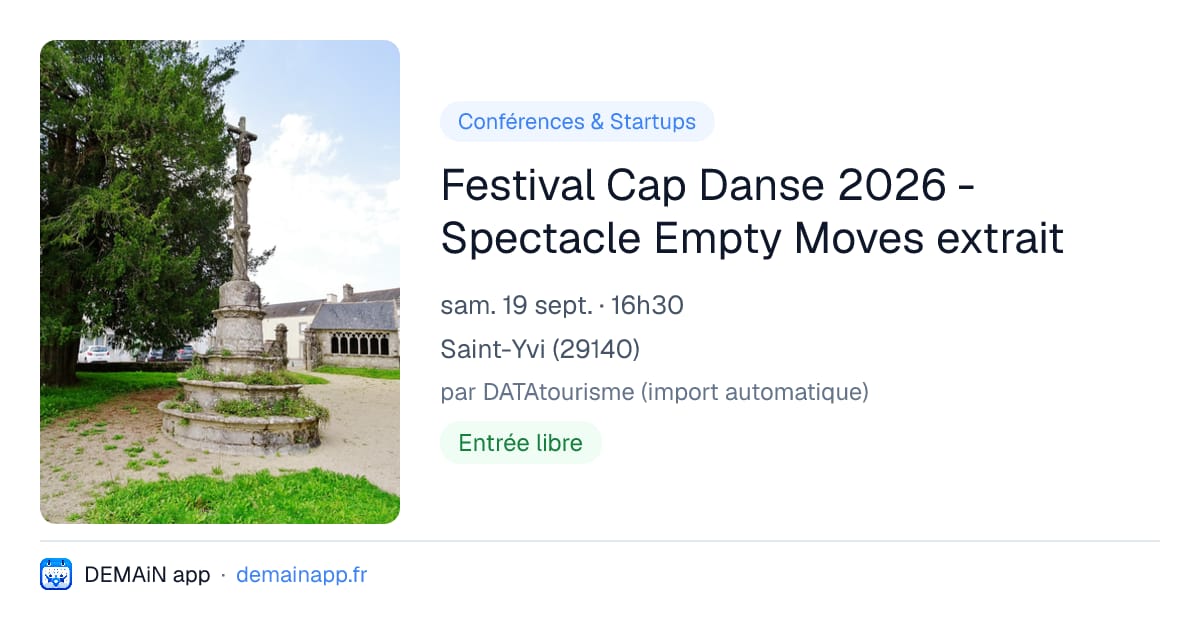 Festival Cap Danse 2026 - Spectacle Empty Moves extrait — Saint-Yvi