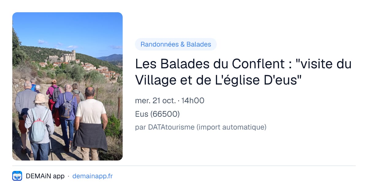 Les Balades du Conflent : "visite du Village et de L'église D'eus" — Eus