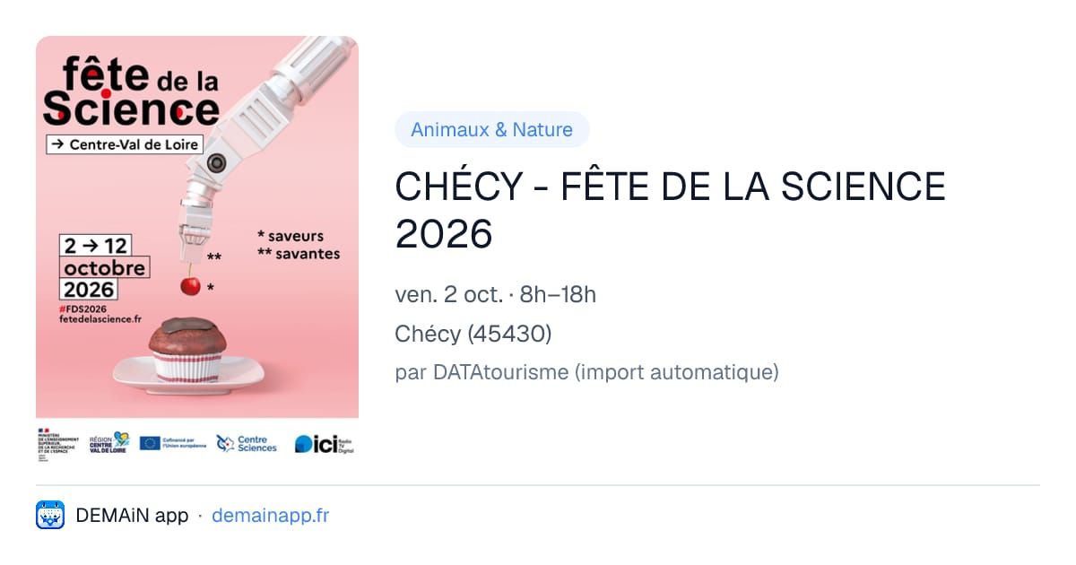 CHÉCY - FÊTE DE LA SCIENCE 2026 — Chécy