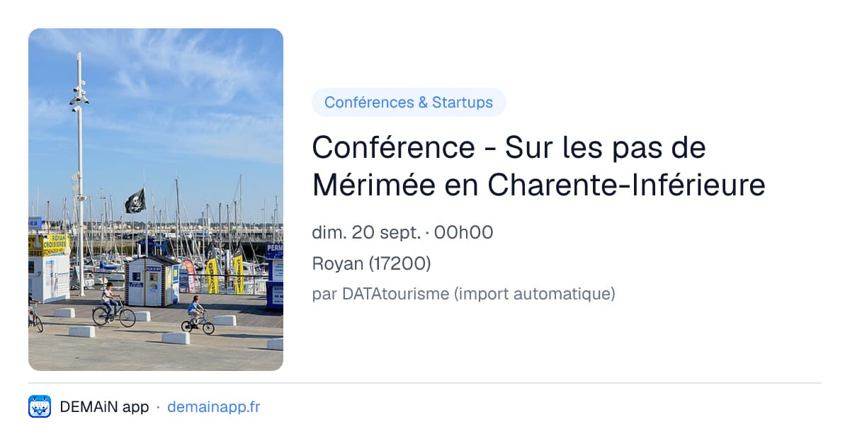 Conférence - Sur les pas de Mérimée en Charente-Inférieure — Royan