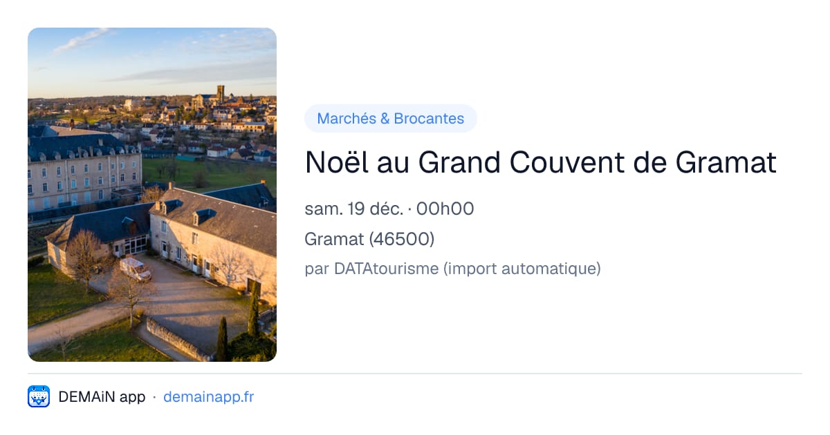 Noël au Grand Couvent de Gramat — Gramat