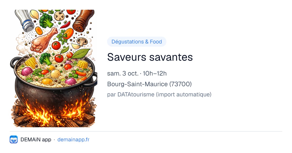 Saveurs savantes — Bourg-Saint-Maurice