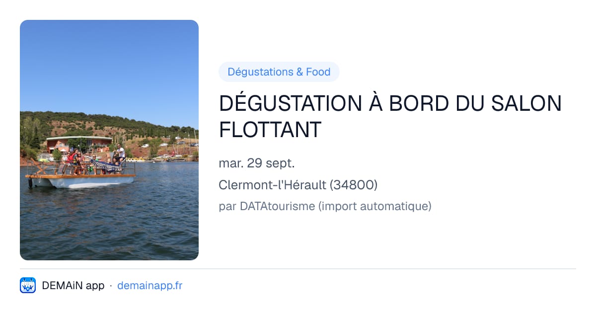DÉGUSTATION À BORD DU SALON FLOTTANT — Clermont-l'Hérault