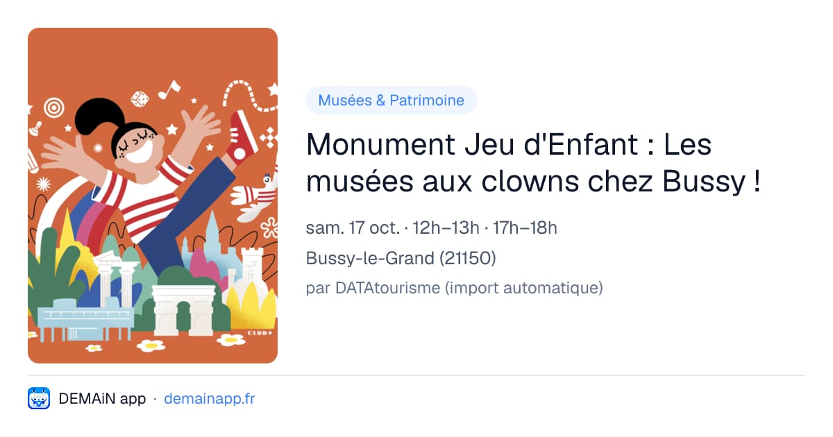 Monument Jeu d'Enfant : Les musées aux clowns chez Bussy ! — Bussy-le-Grand