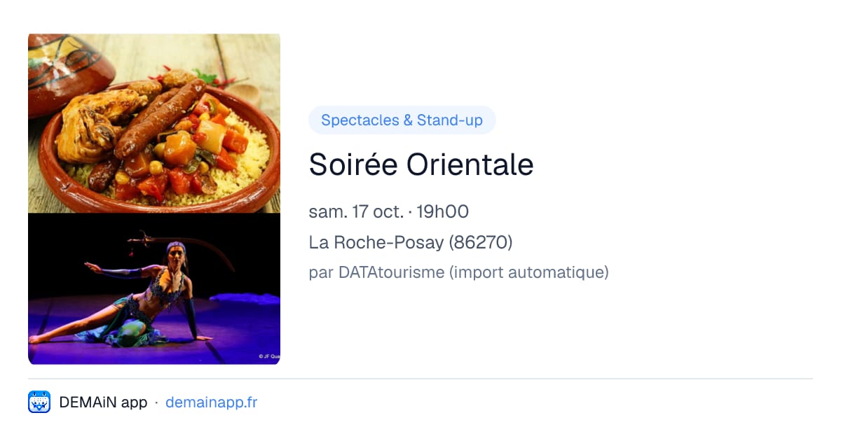 Soirée Orientale — La Roche-Posay