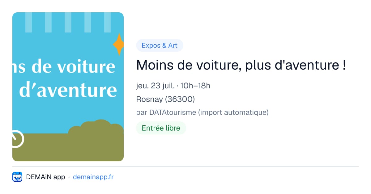 Moins de voiture, plus d'aventure ! — Rosnay