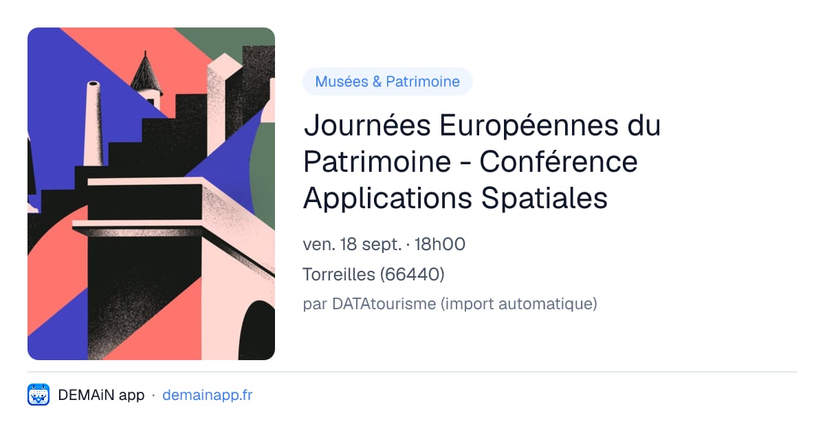 Journées Européennes du Patrimoine - Conférence Applications Spatiales — Torreilles