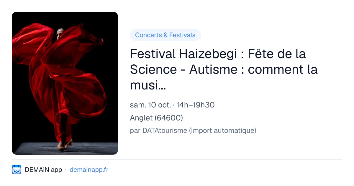 Festival Haizebegi : Fête de la Science - Autisme : comment la musique change une vie — Anglet