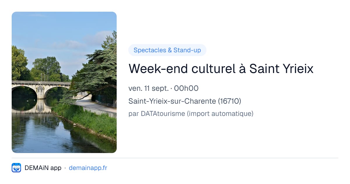 Week-end culturel à Saint Yrieix — Saint-Yrieix-sur-Charente