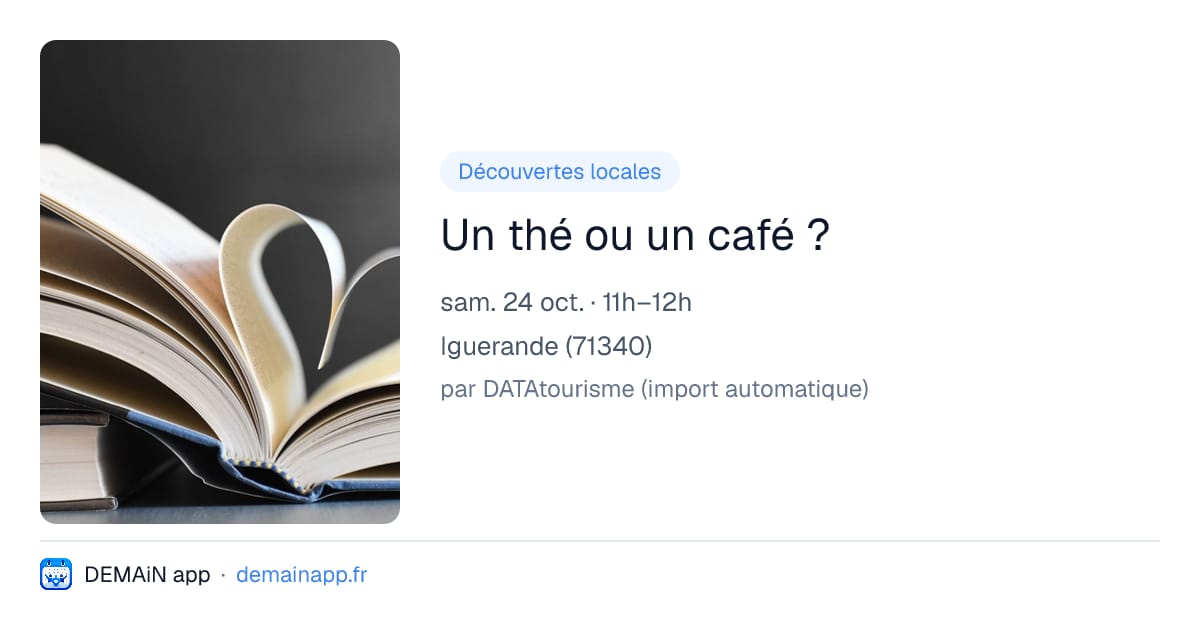 Un thé ou un café ? — Iguerande