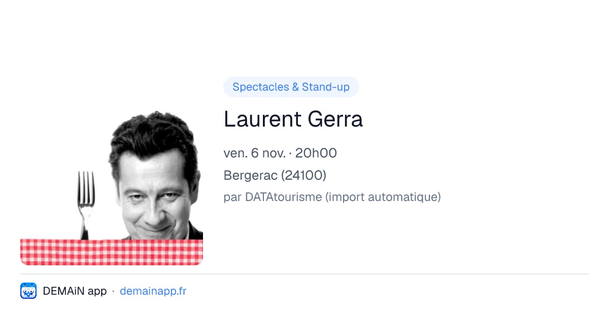Laurent Gerra — Bergerac