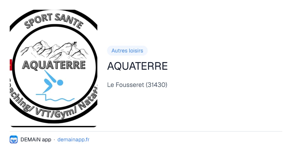 AQUATERRE — Le Fousseret