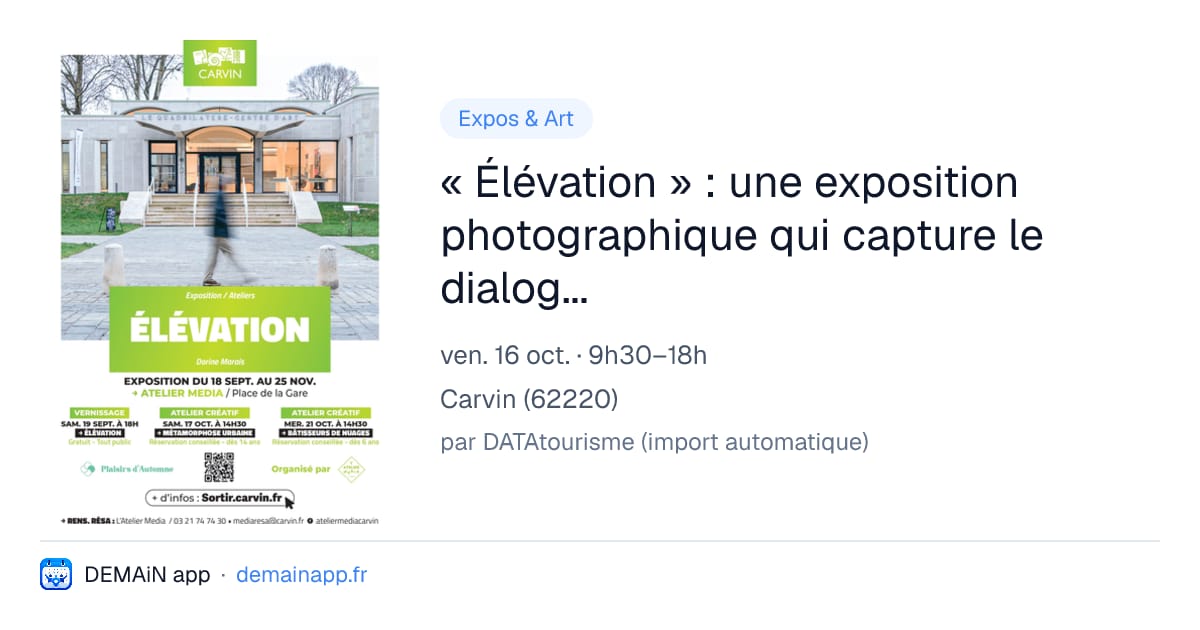 « Élévation » : une exposition photographique qui capture le dialogue entre architecture audacieuse et vie urbaine au cœur des Hauts-de-France. — Carvin