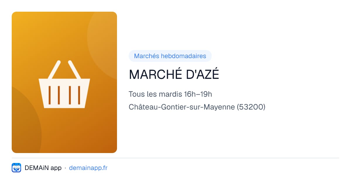 MARCHÉ D'AZÉ — Château-Gontier-sur-Mayenne
