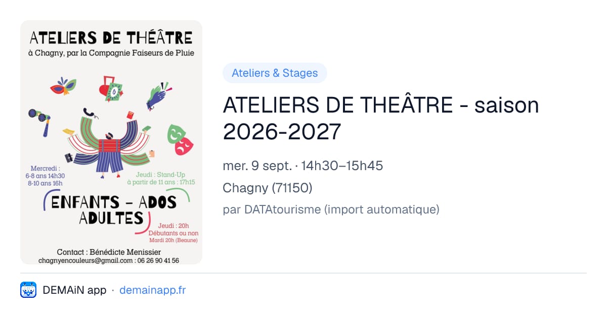 ATELIERS DE THEÂTRE - saison 2026-2027 — Chagny