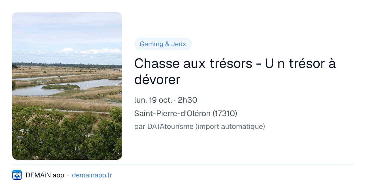 Chasse aux trésors - U n trésor à dévorer — Saint-Pierre-d'Oléron