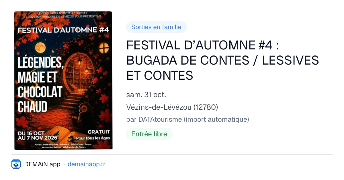 FESTIVAL D’AUTOMNE #4 : BUGADA DE CONTES / LESSIVES ET CONTES — Vézins-de-Lévézou