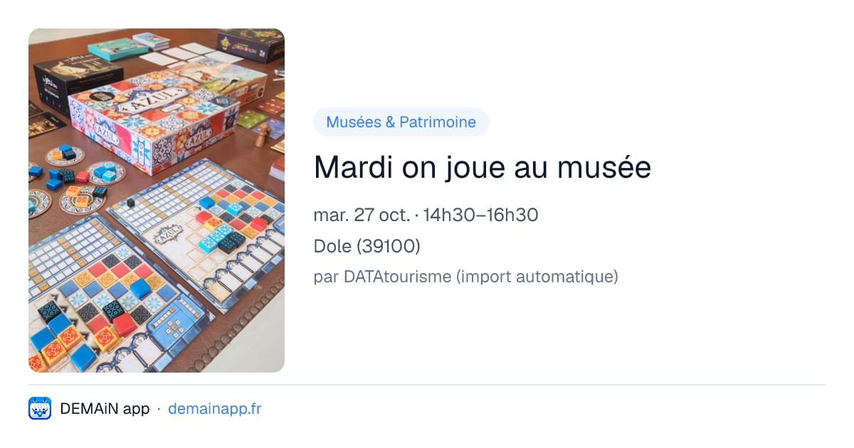 Mardi on joue au musée — Dole