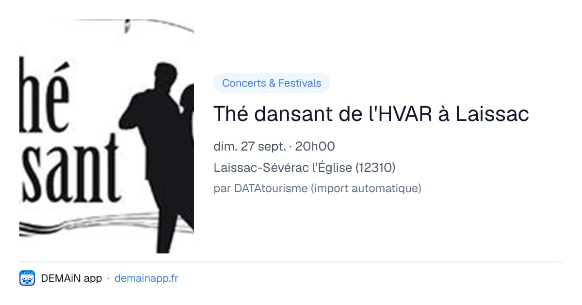 Thé dansant de l'HVAR à Laissac — Laissac-Sévérac l'Église