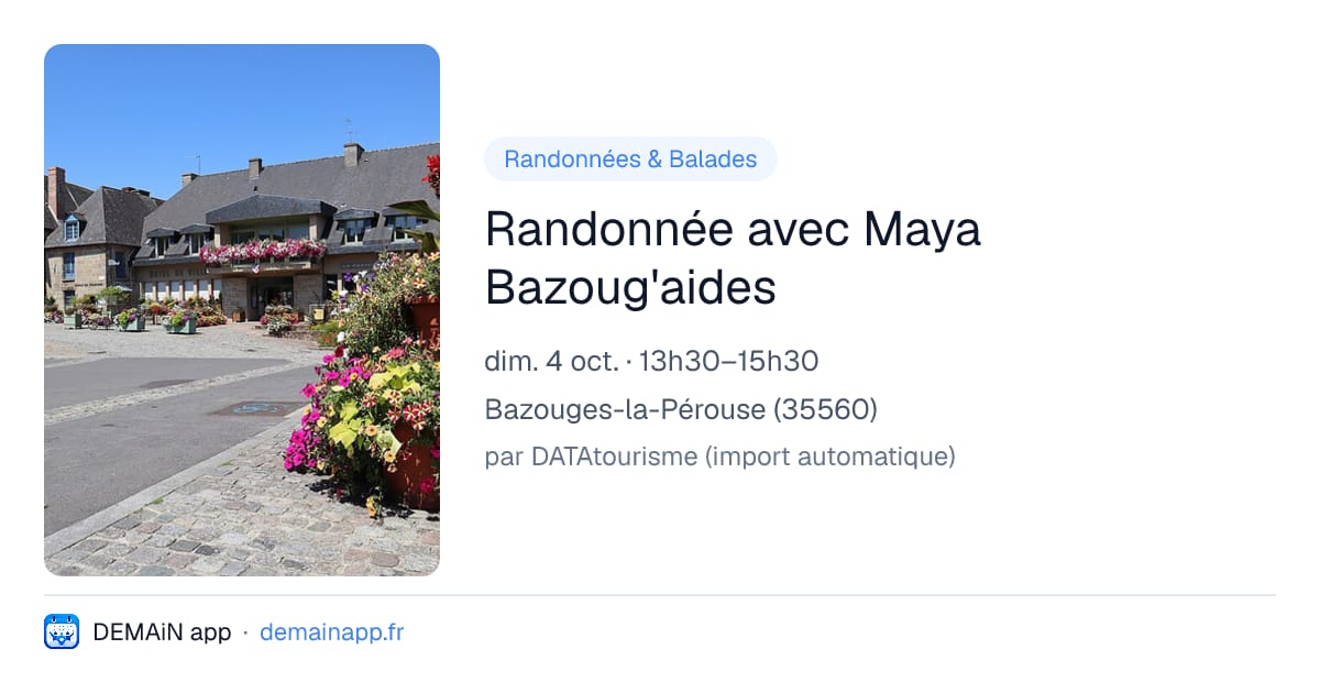 Randonnée avec Maya Bazoug'aides — Bazouges-la-Pérouse
