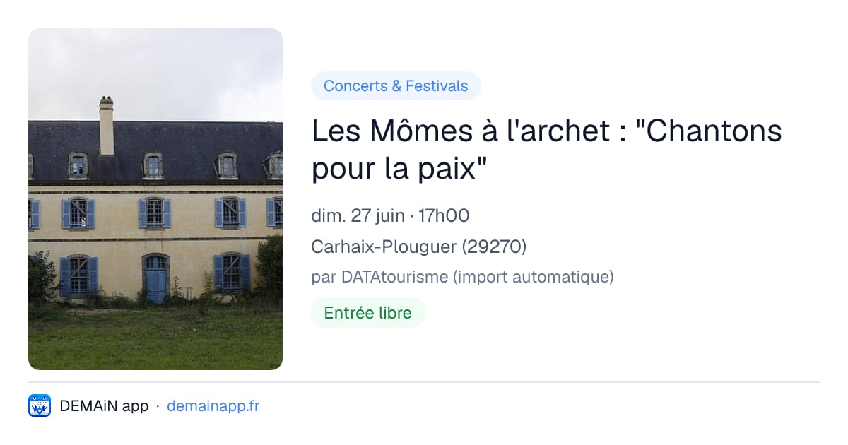 Les Mômes à l'archet : "Chantons pour la paix" — Carhaix-Plouguer