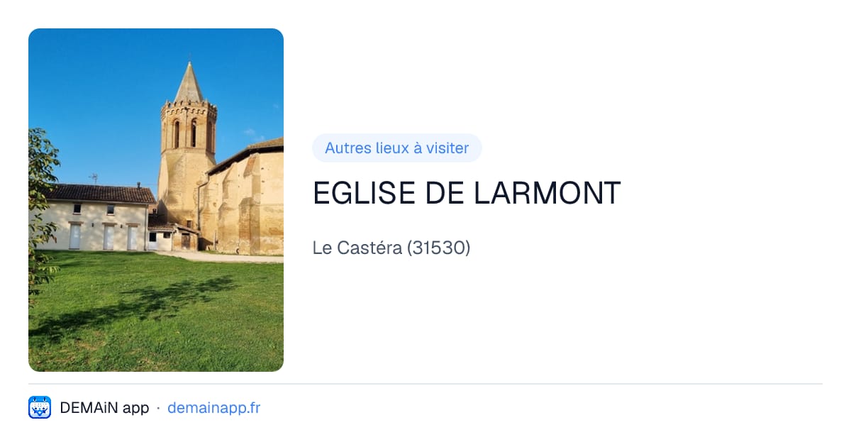 EGLISE DE LARMONT — Le Castéra