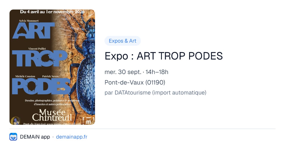 Expo : ART TROP PODES — Pont-de-Vaux