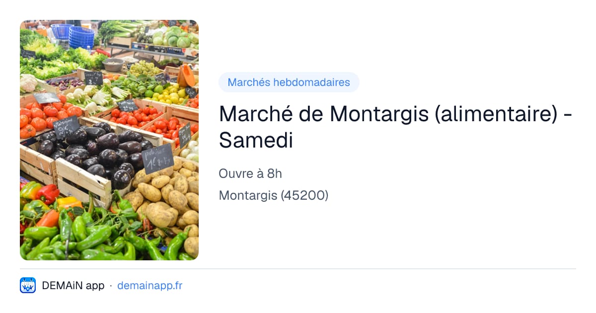 Marché de Montargis (alimentaire) - Samedi — Montargis
