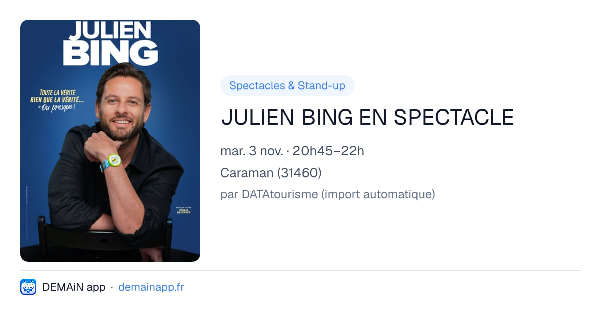 JULIEN BING EN SPECTACLE — Caraman