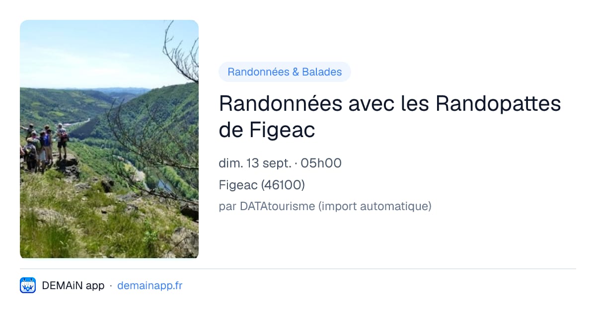 Randonnées avec les Randopattes de Figeac — Figeac