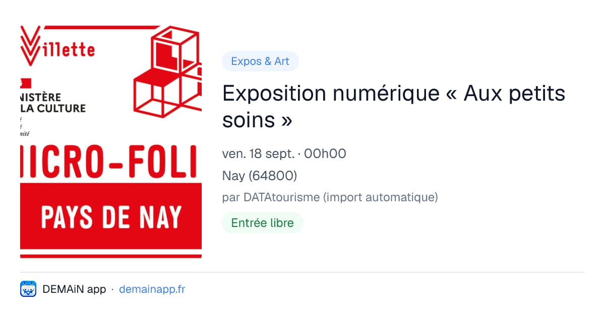 Exposition numérique « Aux petits soins » — Nay
