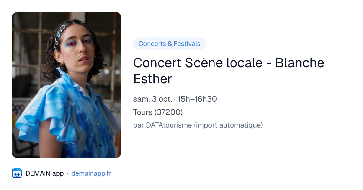 Concert Scène locale - Blanche Esther — Tours