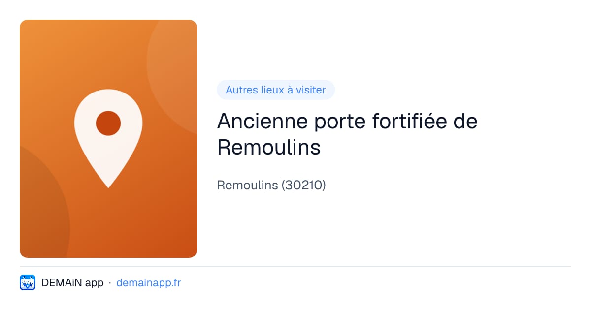 Ancienne porte fortifiée de Remoulins — Remoulins