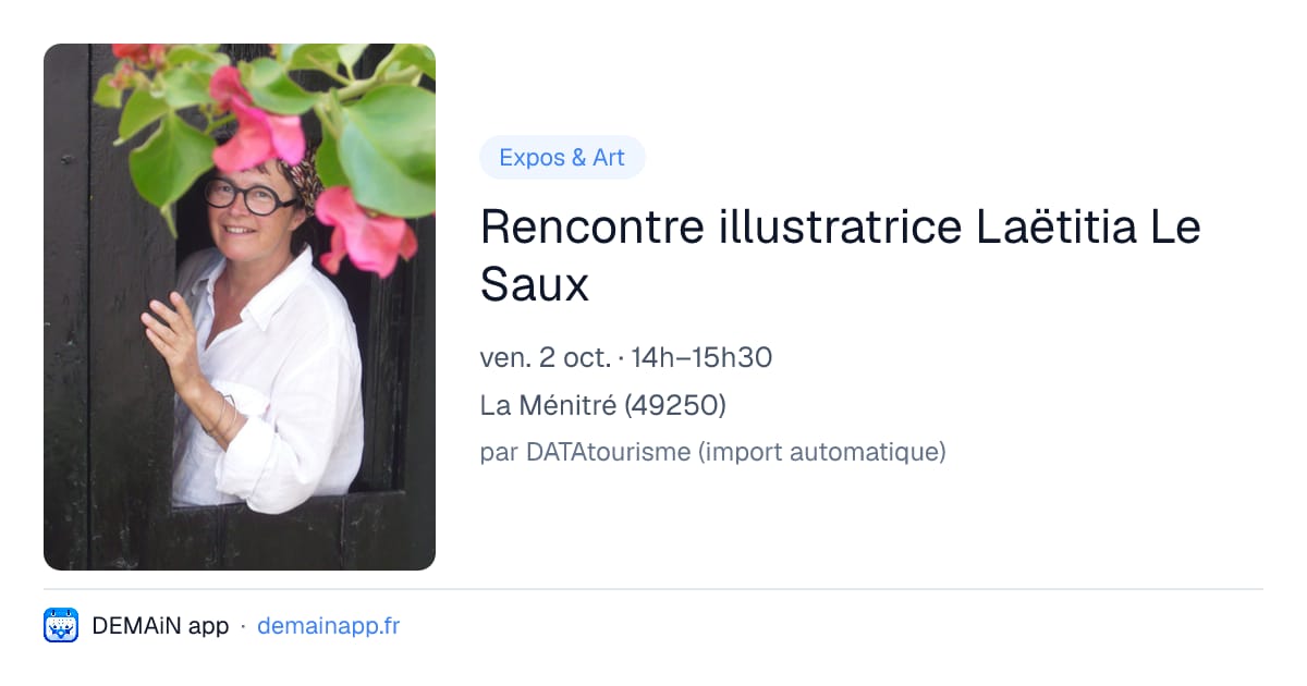 Rencontre illustratrice Laëtitia Le Saux — La Ménitré