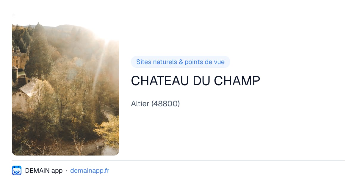 CHATEAU DU CHAMP — Altier