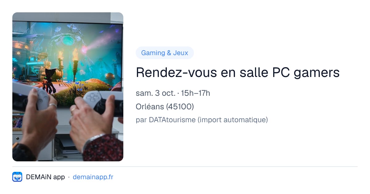 Rendez-vous en salle PC gamers — Orléans