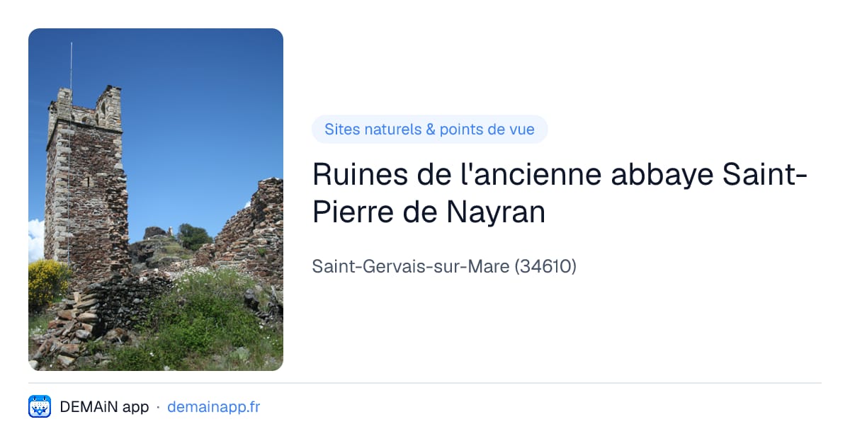Ruines de l'ancienne abbaye Saint-Pierre de Nayran — Saint-Gervais-sur-Mare