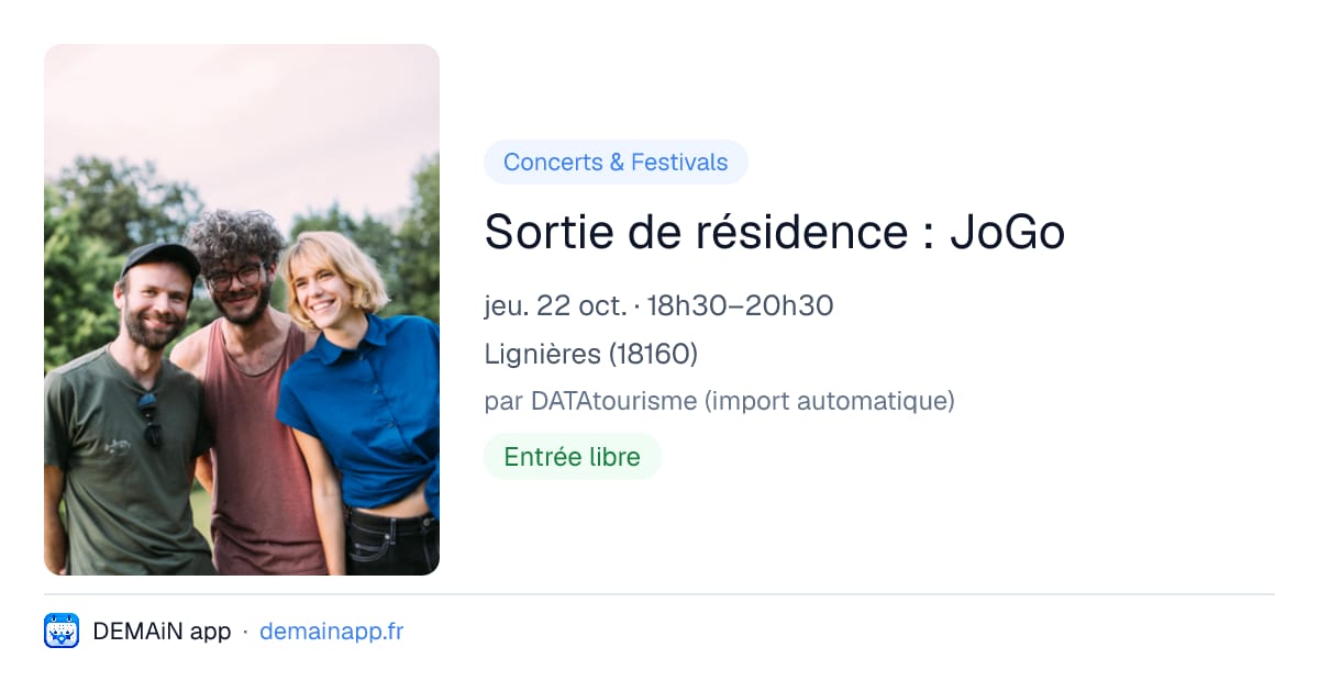 Sortie de résidence : JoGo — Lignières