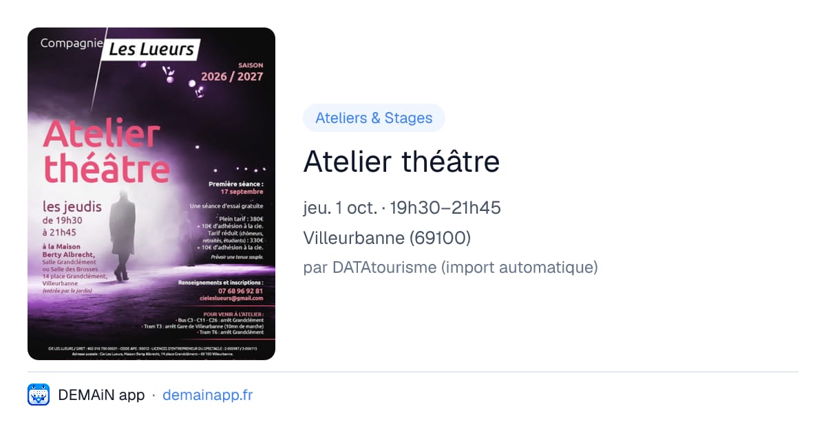 Atelier théâtre — Villeurbanne